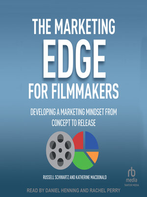 cover image of The Marketing Edge for Filmmakers